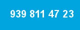 939 811 47 23 939 811 47 23